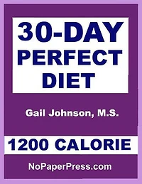 30-Day Perfect Diet - 1200 Calorie