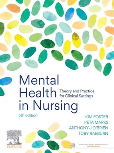 Mental Health Nursing: Theory and Practice for Clinical Settings