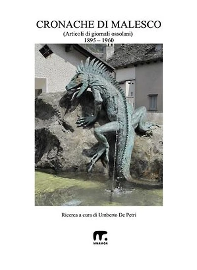 Cronache di Malesco: dal 1895 al 1960