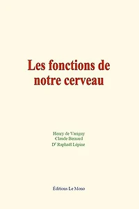 Les fonctions de notre cerveau