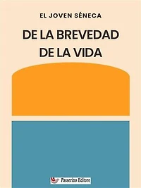 De la brevedad de la vida