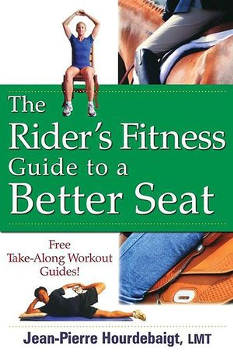 The Rider's Fitness Guide To A Better Seat