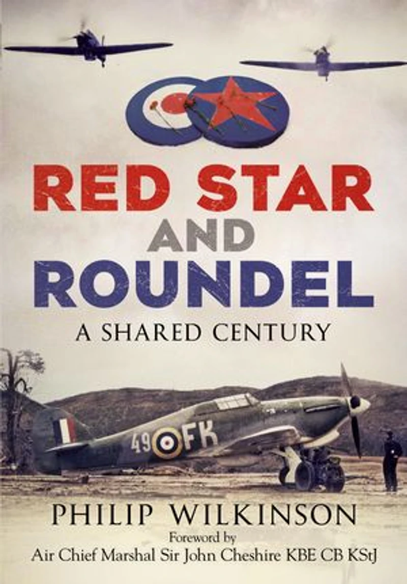 Red Star and Roundel: A Shared Century