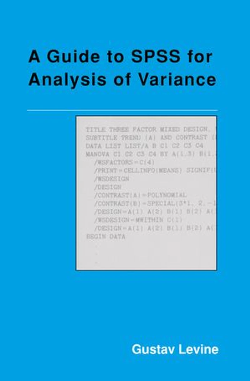 A Guide to SPSS for Analysis of Variance