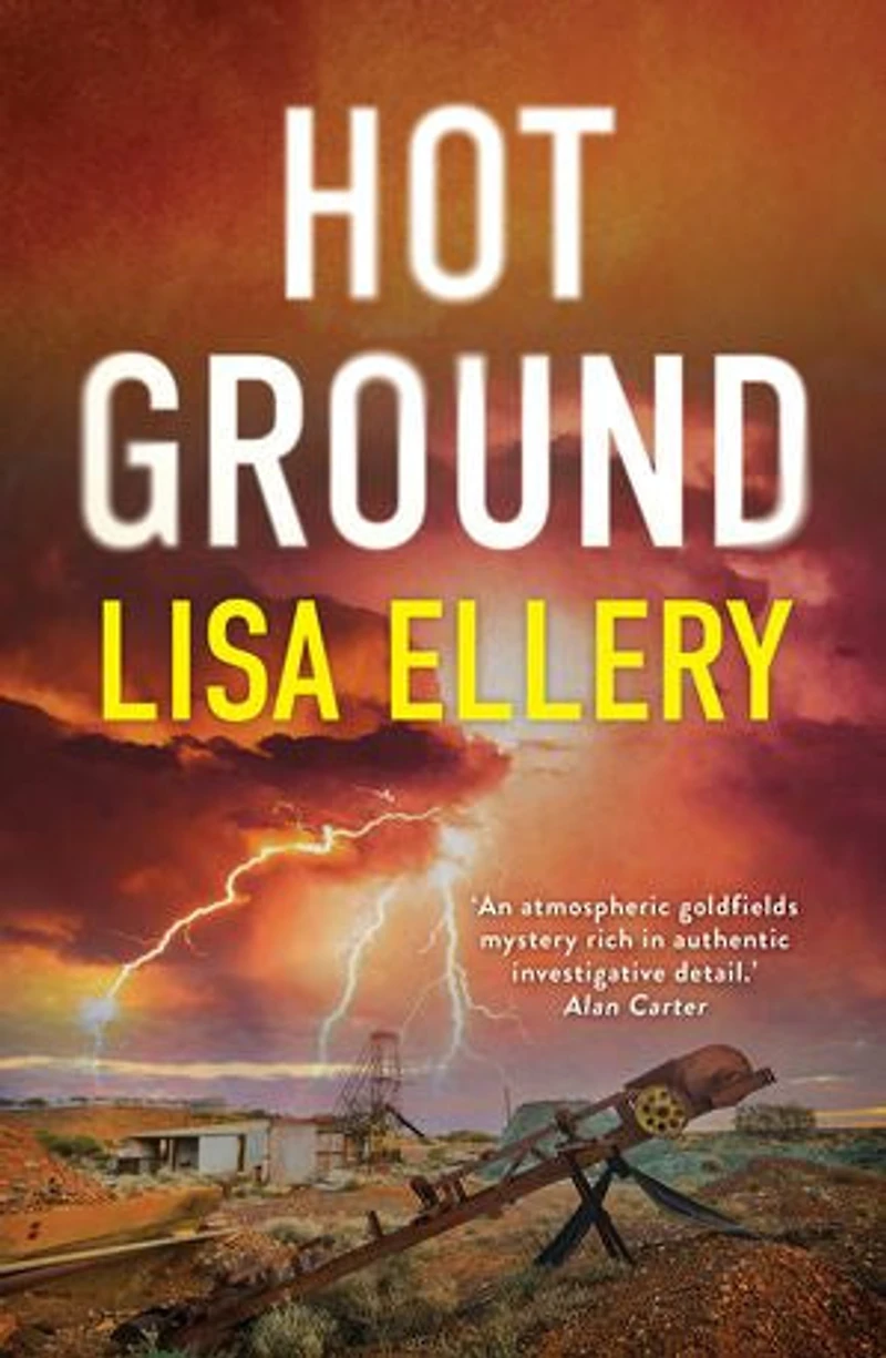 Hot Ground: An Australian rural crime thriller