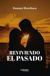 Reviviendo el pasado
