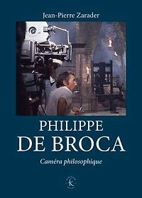Philippe de Broca: Caméra philosophique