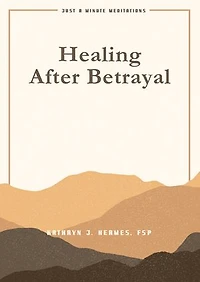 Healing After Betrayal