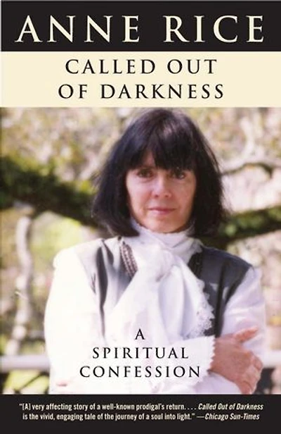 Called Out of Darkness: A Spiritual Confession