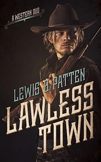 Lawless Town: A Western Duo