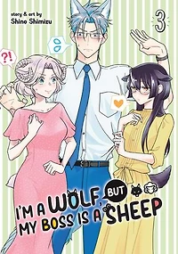 I'm a Wolf, but My Boss is Sheep! Vol. 3