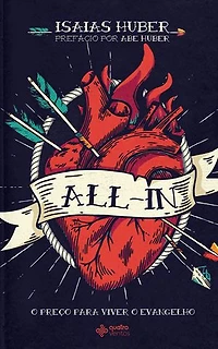 All-In: O preço para viver o evangelho