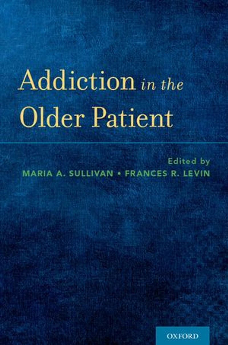 Addiction the Older Patient