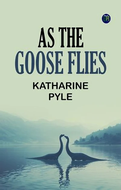 As the Goose Flies