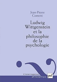Ludwig Wittgenstein et la philosophie de psychologie: essai sur signification l'infériorité