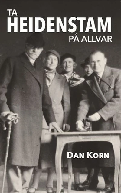 Ta Heidenstam på allvar