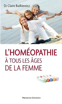 L'homéopathie à tous les âges de la femme