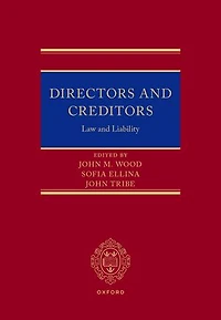 Directors and Creditors: Law and Liability