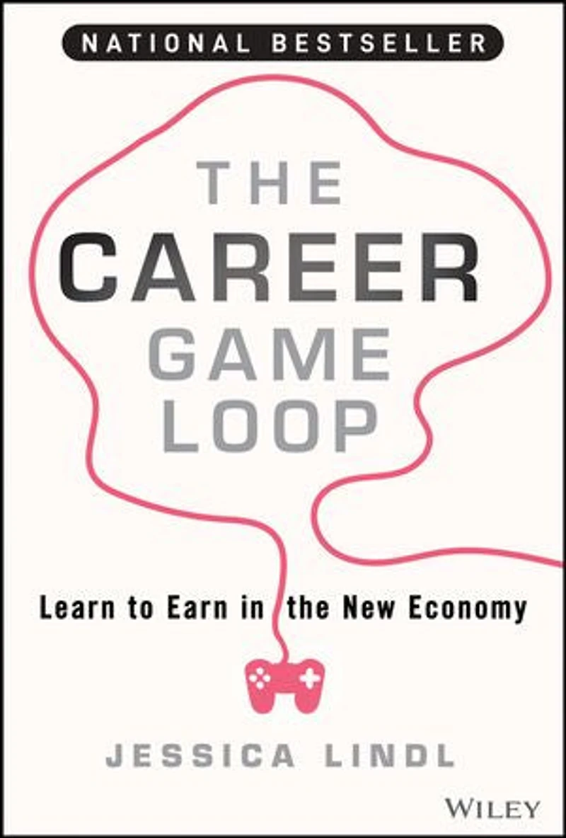 the Career Game Loop: Learn to Earn New Economy