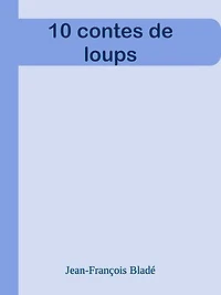 10 contes de loups