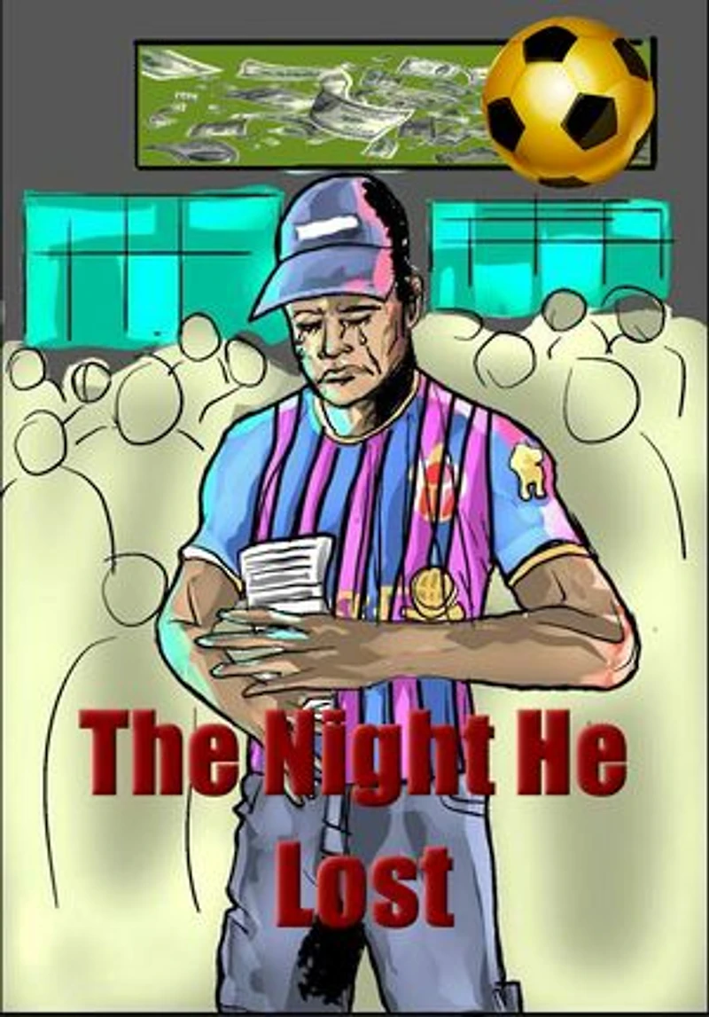 THE NIGHT HE LOST