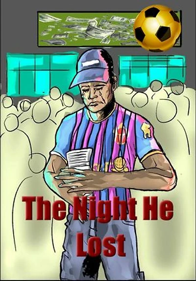 THE NIGHT HE LOST