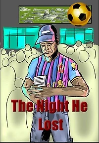 THE NIGHT HE LOST