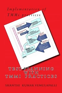 Test planning with TMMi practices: Assuring the quality by applying Continuous test planning methods with TMMi practices