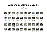 America’s Lost National Parks