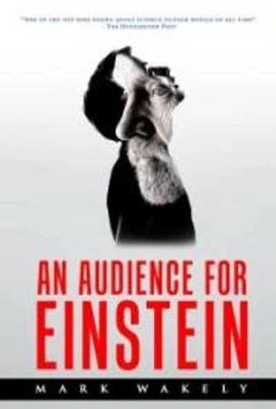 An Audience for Einstein