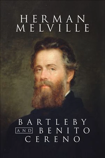 Bartelby and Benito Cereno