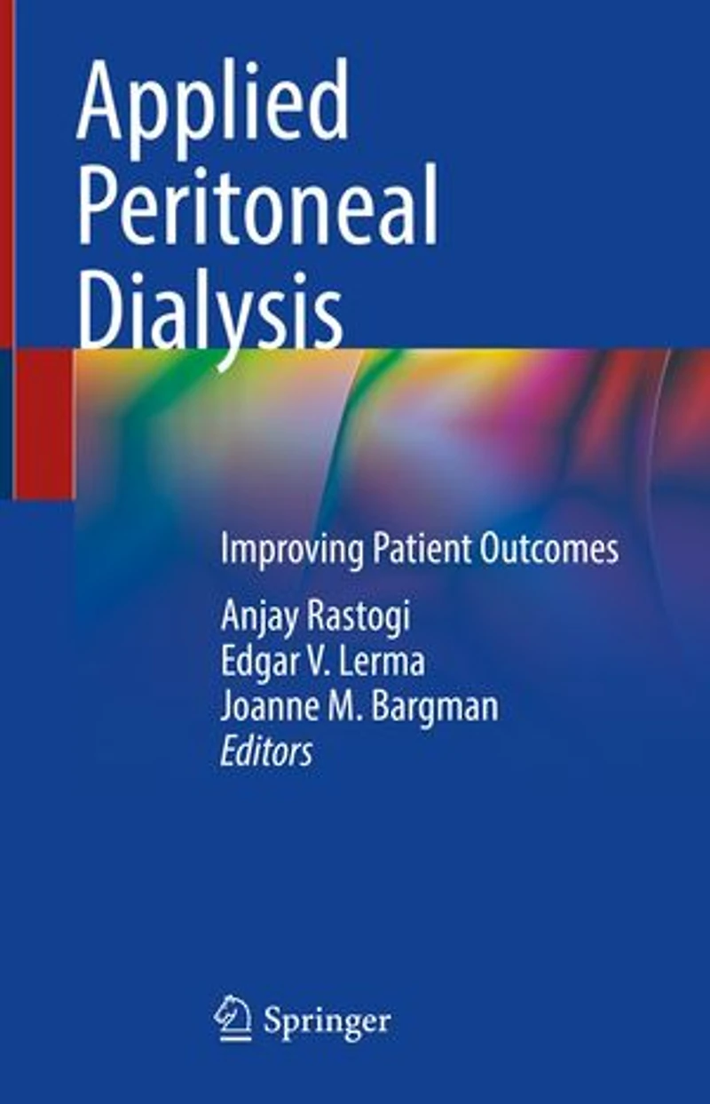 Applied Peritoneal Dialysis: Improving Patient Outcomes