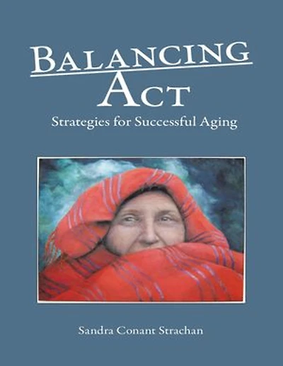 Balancing Act: Strategies for Successful Aging