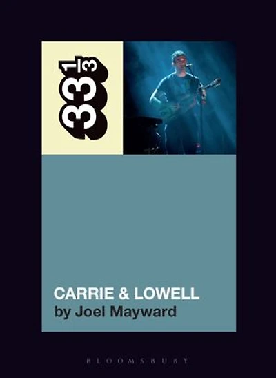 Sufjan Stevens' Carrie and Lowell