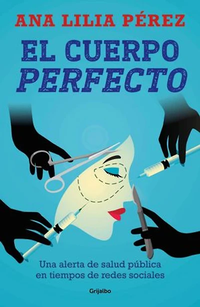 El cuerpo perfecto / The Perfect Body