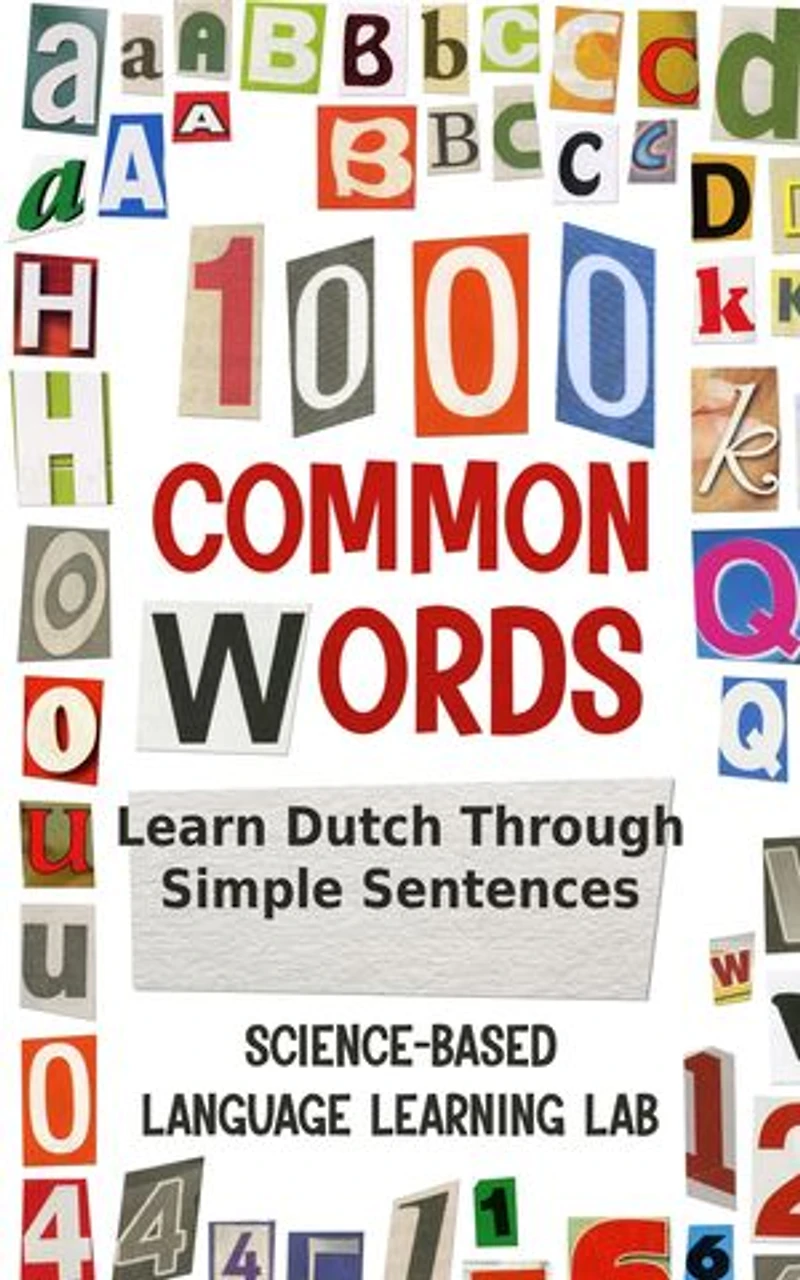 1000 Common Words: Learn Dutch Through Simple Sentences