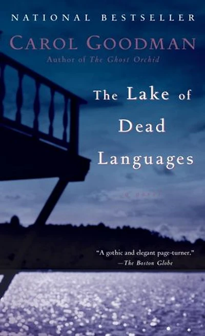 The Lake of Dead Languages: A Novel