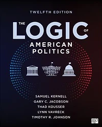 The Logic of American Politics