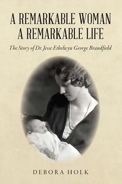 A Remarkable Woman A Remarkable Life