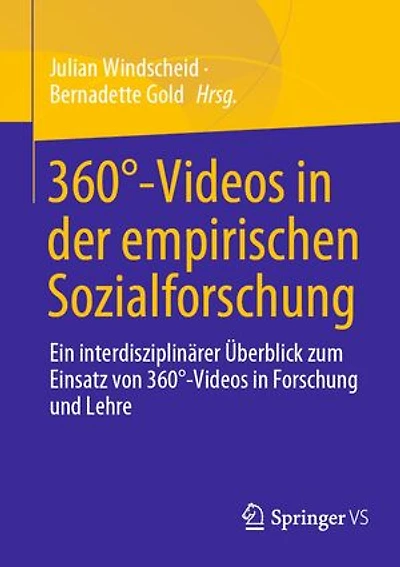 360°-Videos in der empirischen Sozialforschung: Ein interdisziplinärer Überblick zum Einsatz von 360°-Videos in Forschung und Lehre