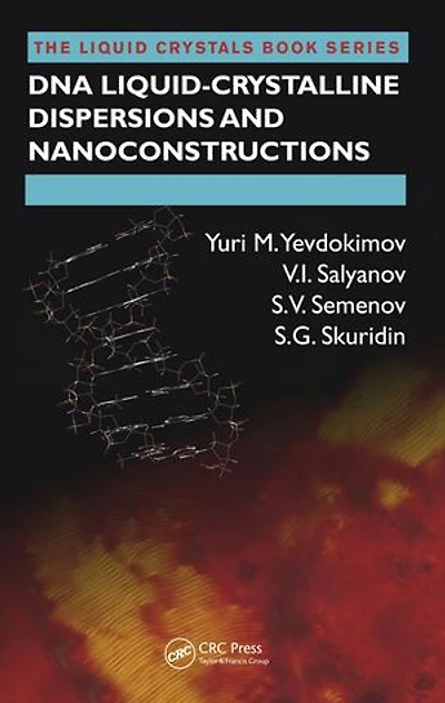 Dna Liquid-crystalline Dispersions And Nanoconstructions