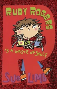 Ruby Rogers is a Waste of Space: Ruby Rogers 1