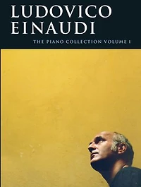 Ludovico Einaudi: The Piano Collection Vol. 1