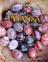 About the Pysanka – It Is Written. A Bibliography
