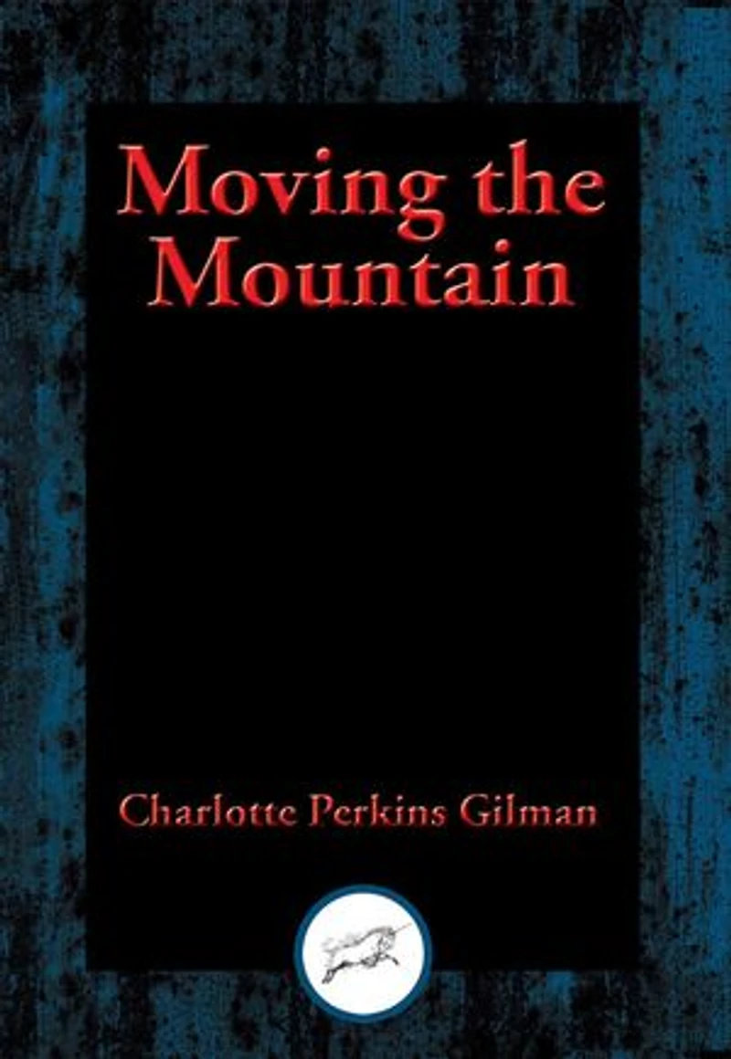 Moving the Mountain: With Linked Table of Contents
