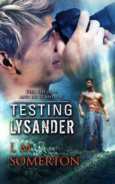 Testing Lysander