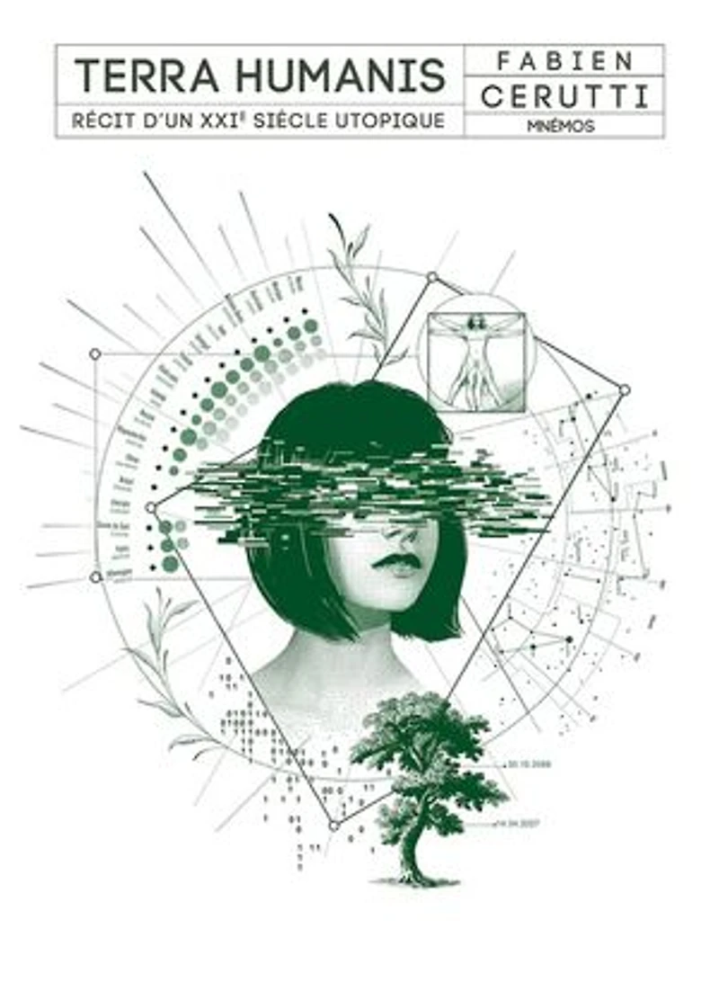 Terra humanis: récit d'un XXIe siècle utopique