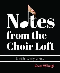 Notes from the Choir Loft
