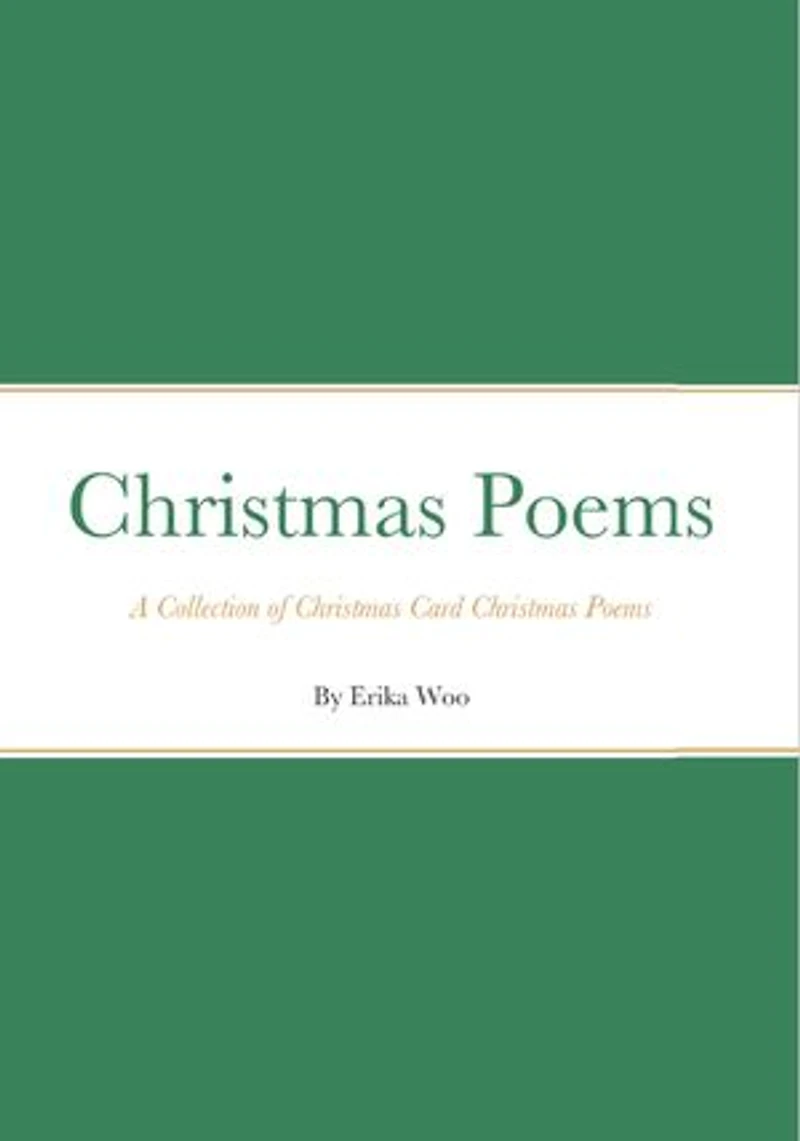 Christmas Poems: A Collection of Christmas Card Christmas Poems