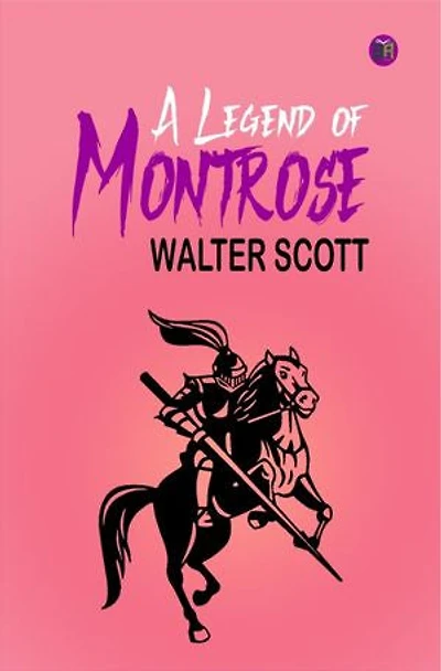 A Legend of Montrose